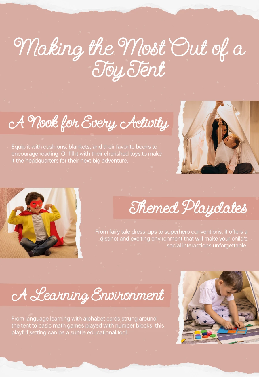 Making The Most Out Of a Toy Tent